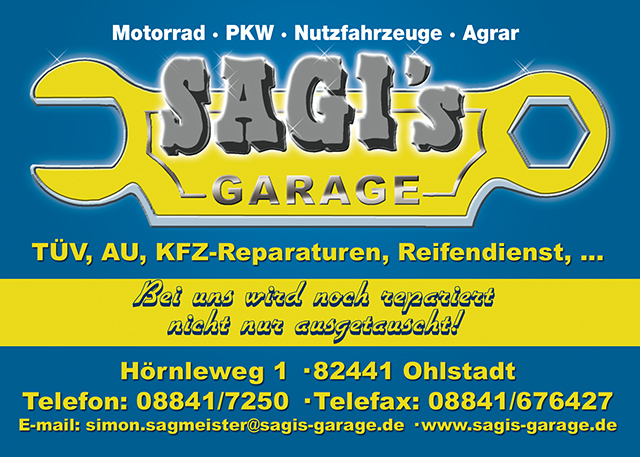 Sagis Garage Sagis-Garage Ohlstadt Simon Sagmeister KfZ Reparatur Reifen TÜV Klimaanlagenservice Auto Instandsetzung Unfall Transport PKW Überführung Abschleppdienst Rollenprüfstand AU TÜV Bremsen Motor Getriebe Kupplung Lenkung Schalt Automatik Nutzfahrzeuge Agrar Landmaschinen Motorrad